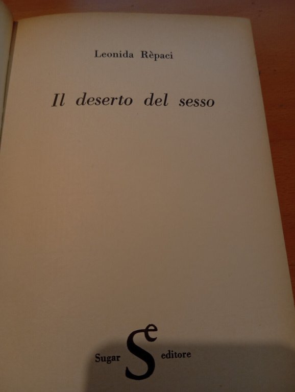 Il deserto del sesso, Leonida Rèpaci, Sugarco, 1965