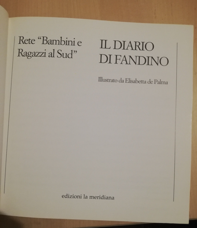 Il diario di Fandino, 2001, La Meridiana