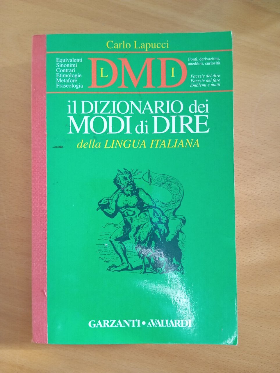 Il dizionario dei modi di dire della lingua italiana Carlo …