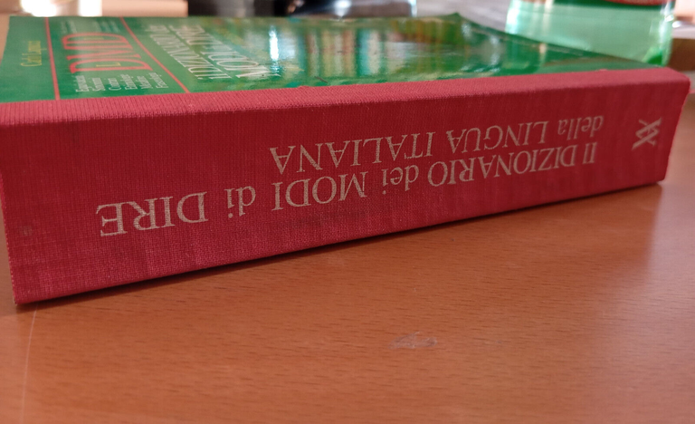 Il dizionario dei modi di dire della lingua italiana Carlo …