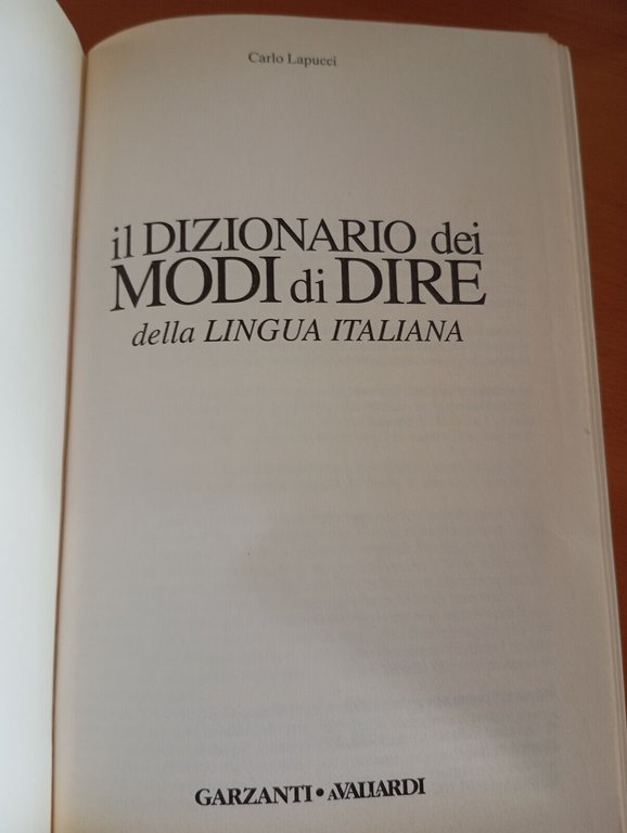 Il dizionario dei modi di dire della lingua italiana Carlo …