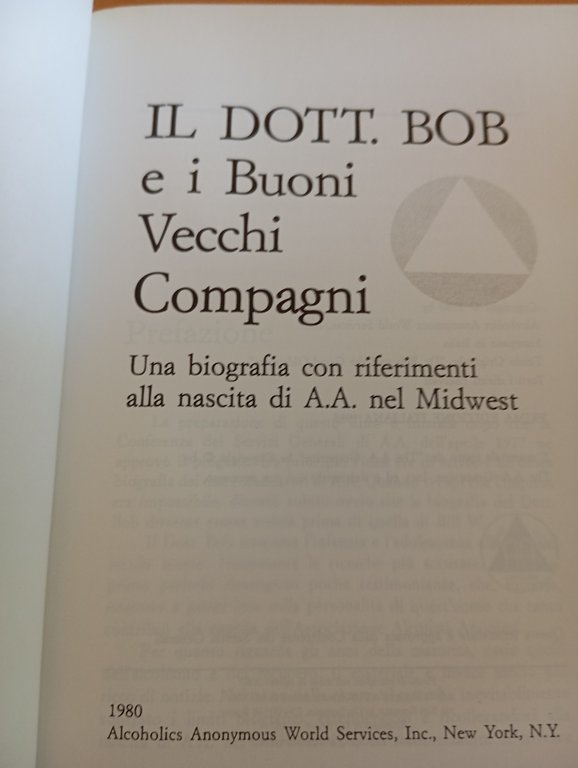 Il dott. Bob e i buoni vecchi compagni, Biogrfia A.A. …