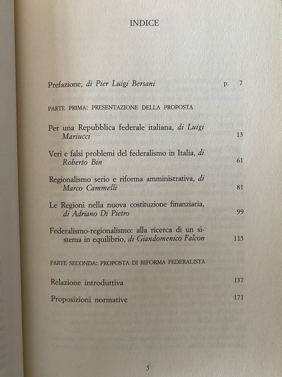 Il federalismo preso sul serio. Proposta di riforma per l'Italia, …