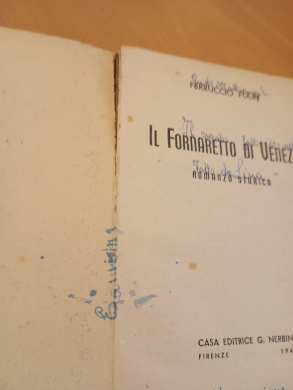 Il fornaretto di Venezia, Ferruccio Fulin, Nerbini, 1946