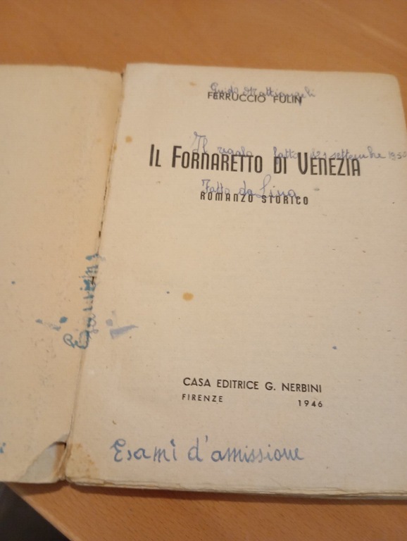 Il fornaretto di Venezia, Ferruccio Fulin, Nerbini, 1946