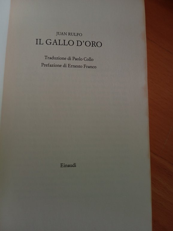 Il gallo d'oro, Rulfo, Einaudi, 2015, sottolineato | Immagine Gallery 6