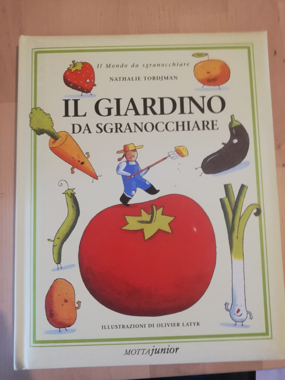 Il giardino da sgranocchiare, N. Tourdjman, 2013, Motta Junior | Immagine principale