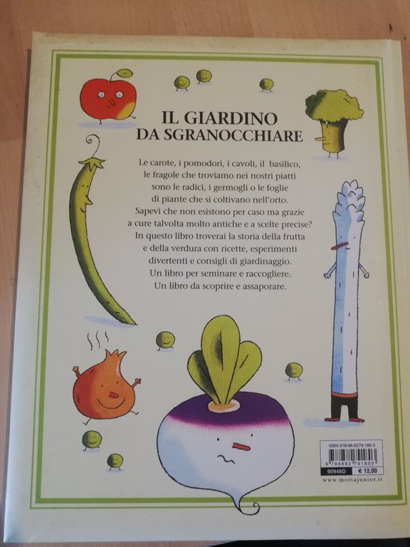 Il giardino da sgranocchiare, N. Tourdjman, 2013, Motta Junior