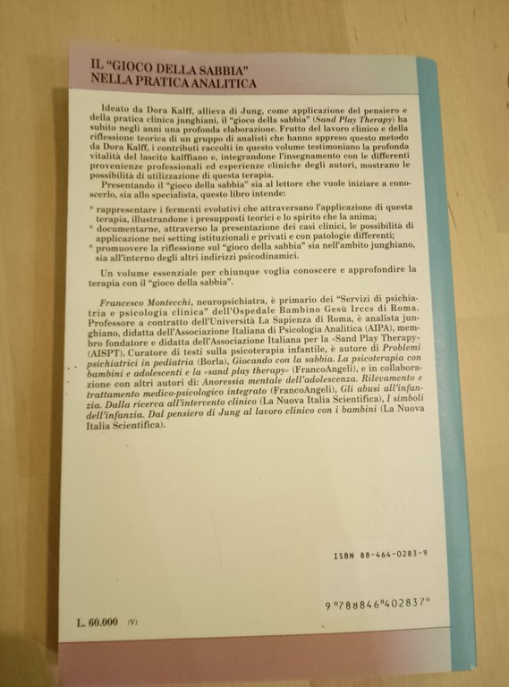 Il "gioco della sabbia" nella pratica analitica, Franco Angeli 2007, …