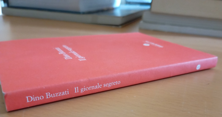 Il giornale segreto, Dino Buzzati, Fondazione Corriere Della Sera, 2006 | Immagine Gallery 2
