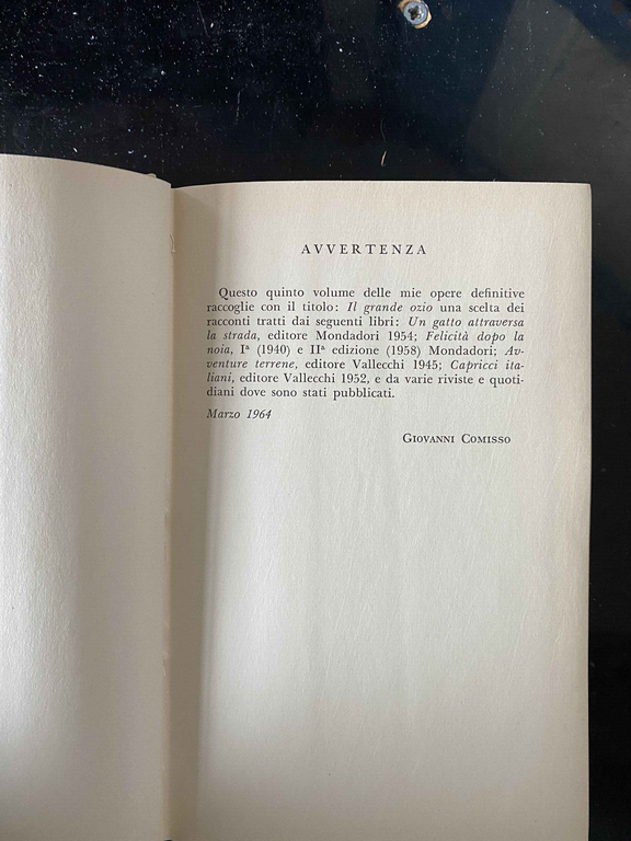 Il grande ozio, Giovanni Comisso, Longanesi, 1964