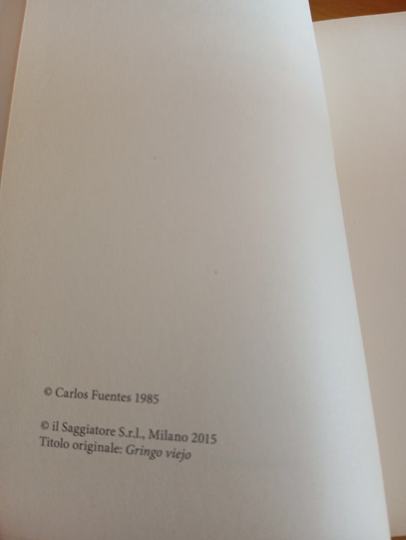 Il gringo vecchio, Carlos Fuentes, Il Saggiatore, 2015 | Immagine Gallery 6