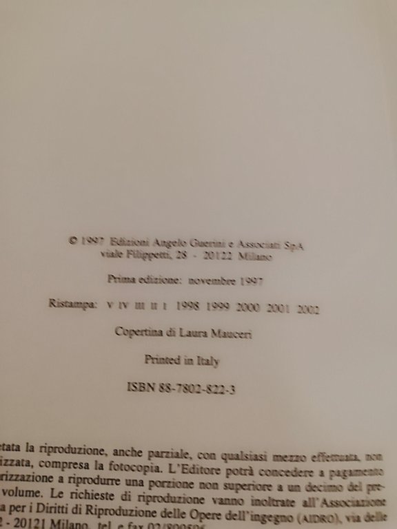 Il lavoro del tempo, Edoardo Ferrario, 2002, Guerini, molto raro, …