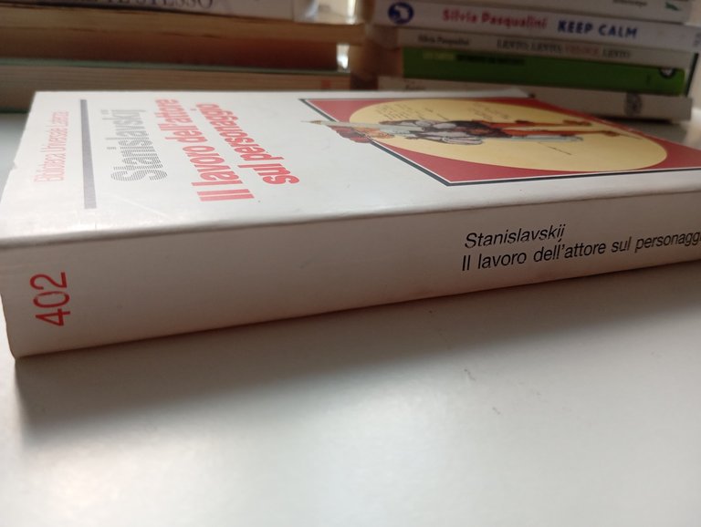 Il lavoro dell'attore sul personaggio, Konstantin Stanislavskij, Laterza, 1997