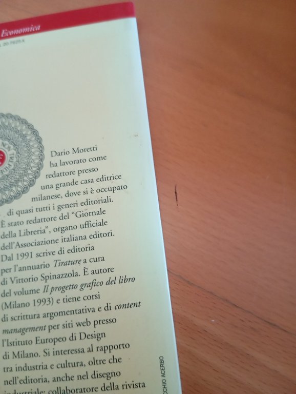 Il lavoro Editoriale, Dario Moretti, Laterza, 2005