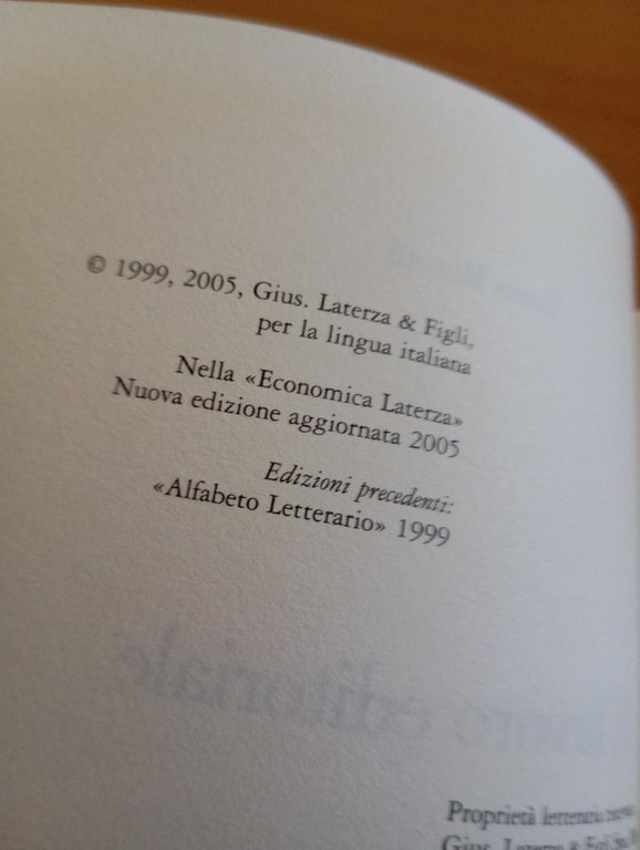 Il lavoro Editoriale, Dario Moretti, Laterza, 2005