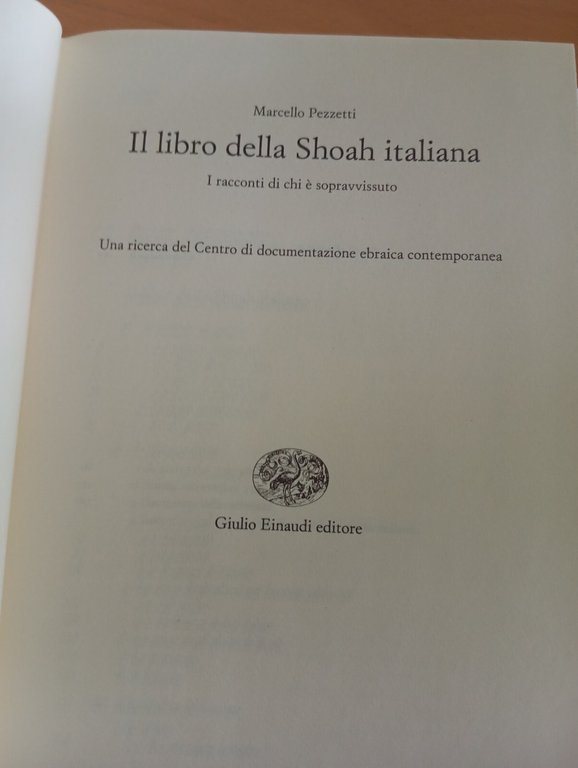 Il libro della Shoah italiana, Marcello Pezzetti, Einaudi, 2009