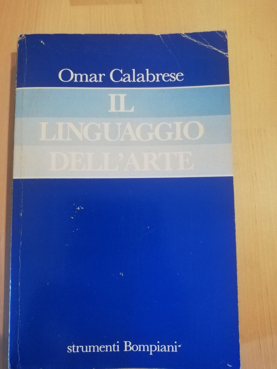 Il linguaggio dell'arte, Omar Calabrese, Bompiani, 1989