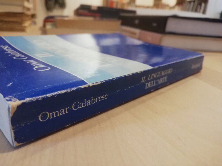 Il linguaggio dell'arte, Omar Calabrese, Bompiani, 1989