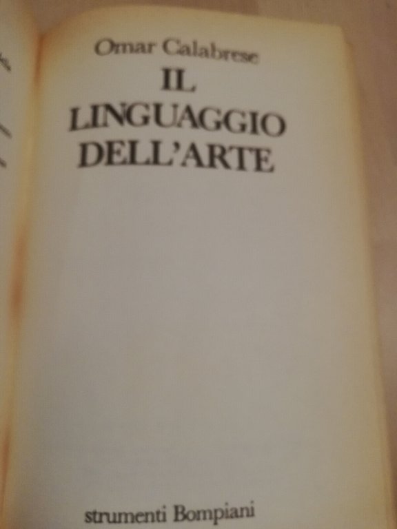 Il linguaggio dell'arte, Omar Calabrese, Bompiani, 1996