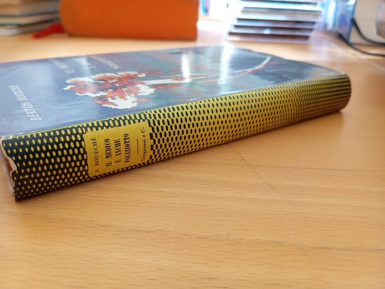 Il medico è anche poliziotto, Berton Roueché, Longanesi, 1955 | Immagine Gallery 2