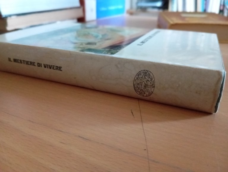 Il mestiere di Vivere, Cesare Pavese, Einaudi, 1962, prima edizione