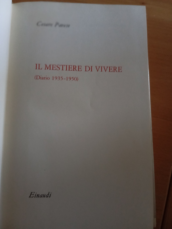 Il mestiere di Vivere, Cesare Pavese, Einaudi, 1962, prima edizione