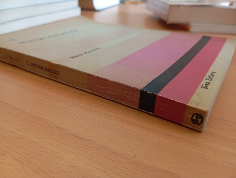 Il metaromanzo, Mario Perniola, Silva Editore, 1966