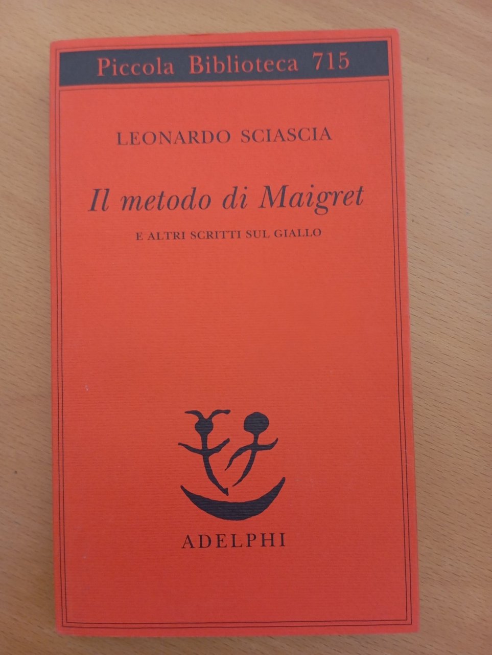 Il metodo di Maigret e altri scritti sul giallo, Leonardo …