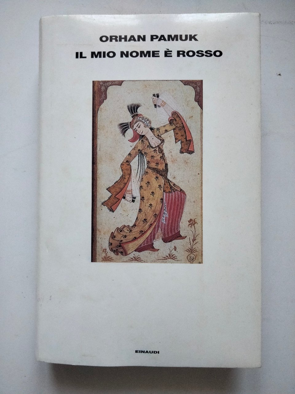 Il mio nome è rosso, Omar Pamuk, Einaudi, 2001, prima … | Immagine principale