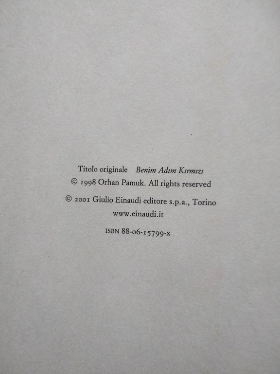 Il mio nome è rosso, Omar Pamuk, Einaudi, 2001, prima … | Immagine Gallery 7