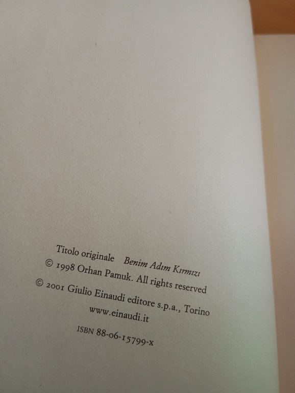 Il mio nome è rosso, Orhan Pamuk, Einaudi, 2001, prima …