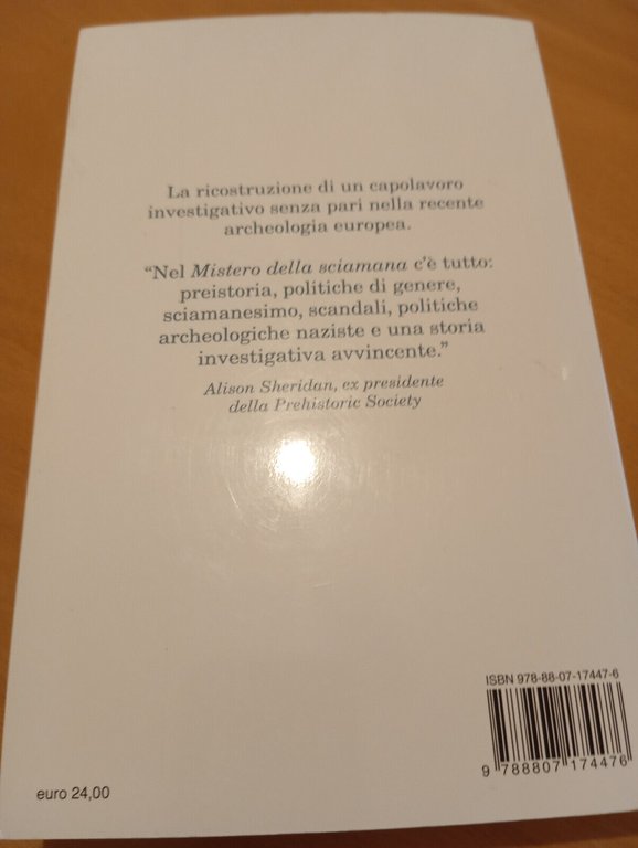 Il mistero della sciamana, H. Meller - K. Michel, Feltrinelli, …