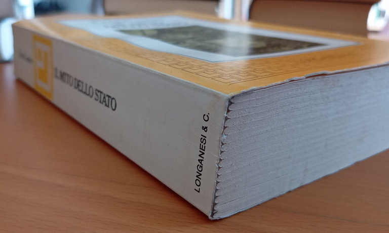 Il mito dello stato, Ernst Cassirer, Longanesi, 1987