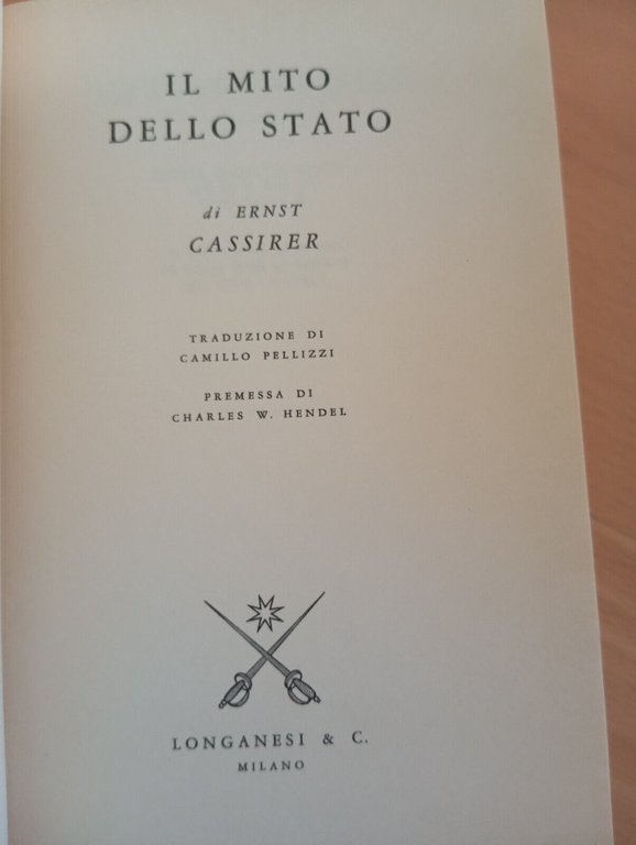 Il mito dello stato, Ernst Cassirer, Longanesi, 1987