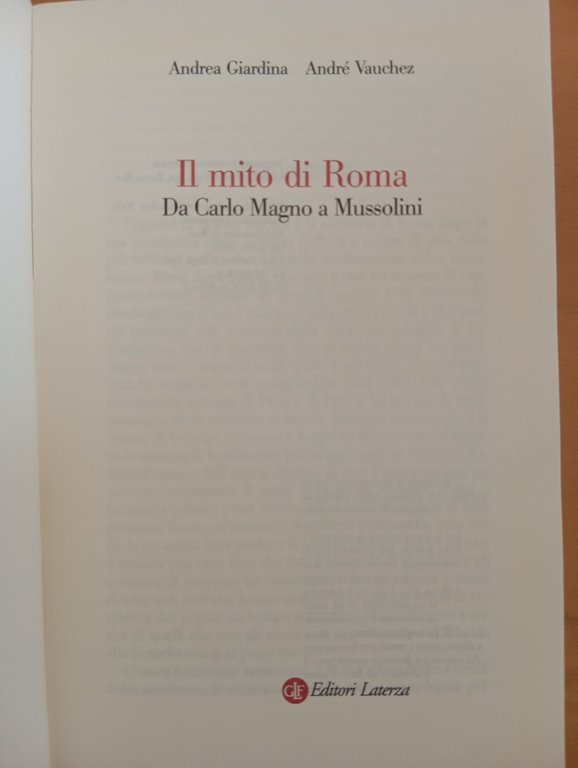 Il mito di Roma. Da Carlo Magno a Mussolini, Giardina … | Immagine Gallery 6