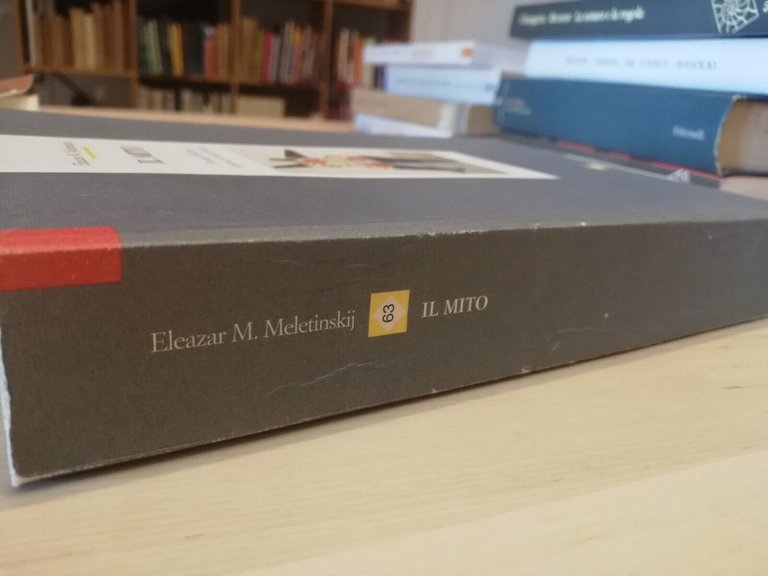 Il mito, Eleazar M. Meletinskij, Editori Riuniti, 1993