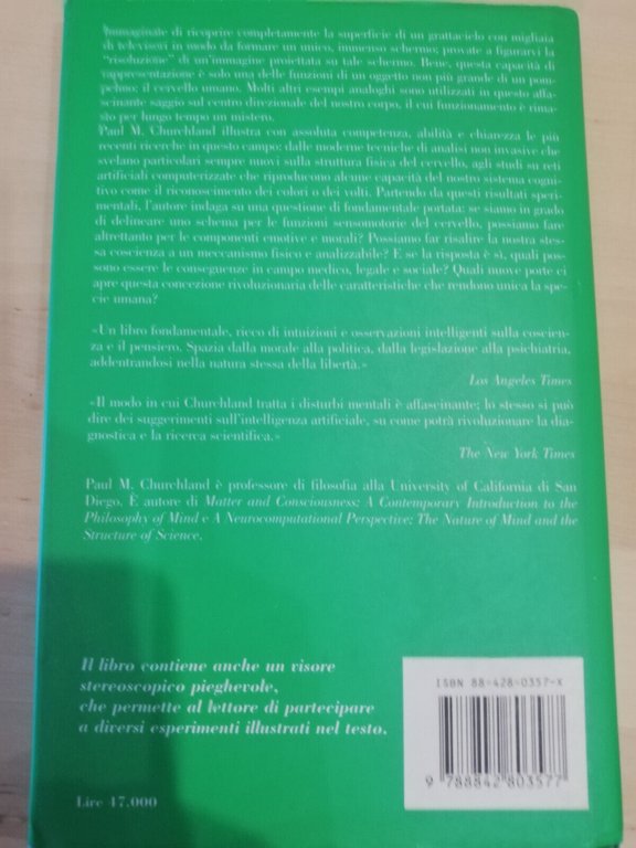 Il motore della ragione, la sede dell'anima, P. M. Churchland …