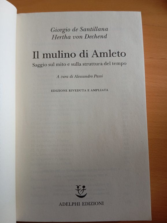 Il mulino di amleto, G. de Santillana - H. von …