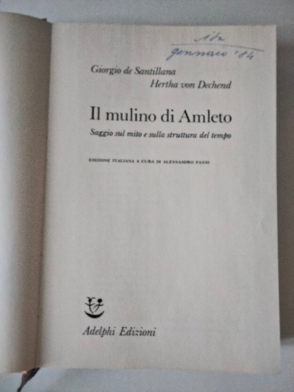 Il mulino di Amleto, Giorgio De Santillana, Hertha von Dechend, … | Immagine Gallery 10