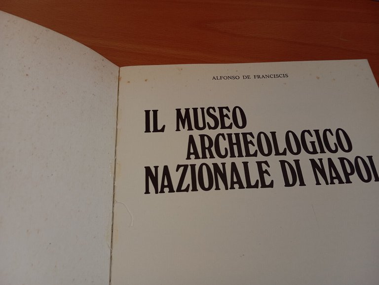 Il museo archeologico nazionale di Napoli, Alfonso De Franciscis,