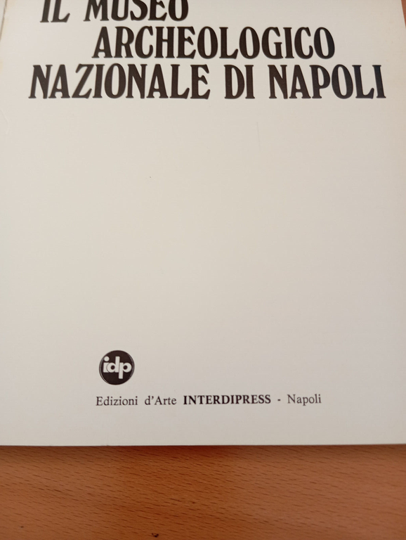 Il museo archeologico nazionale di Napoli, Alfonso De Franciscis,