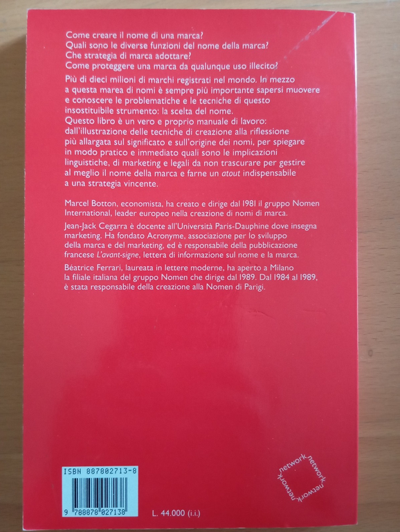 Il nome della marca, Botton - Cegarra - Ferrari, Guerini …