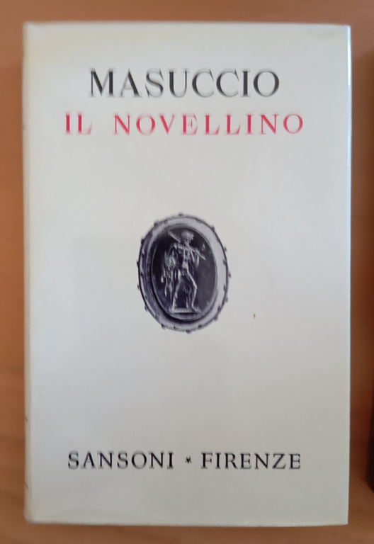 Il novellino, Masuccio salernitano, Sansoni, 1957 | Immagine Gallery 2