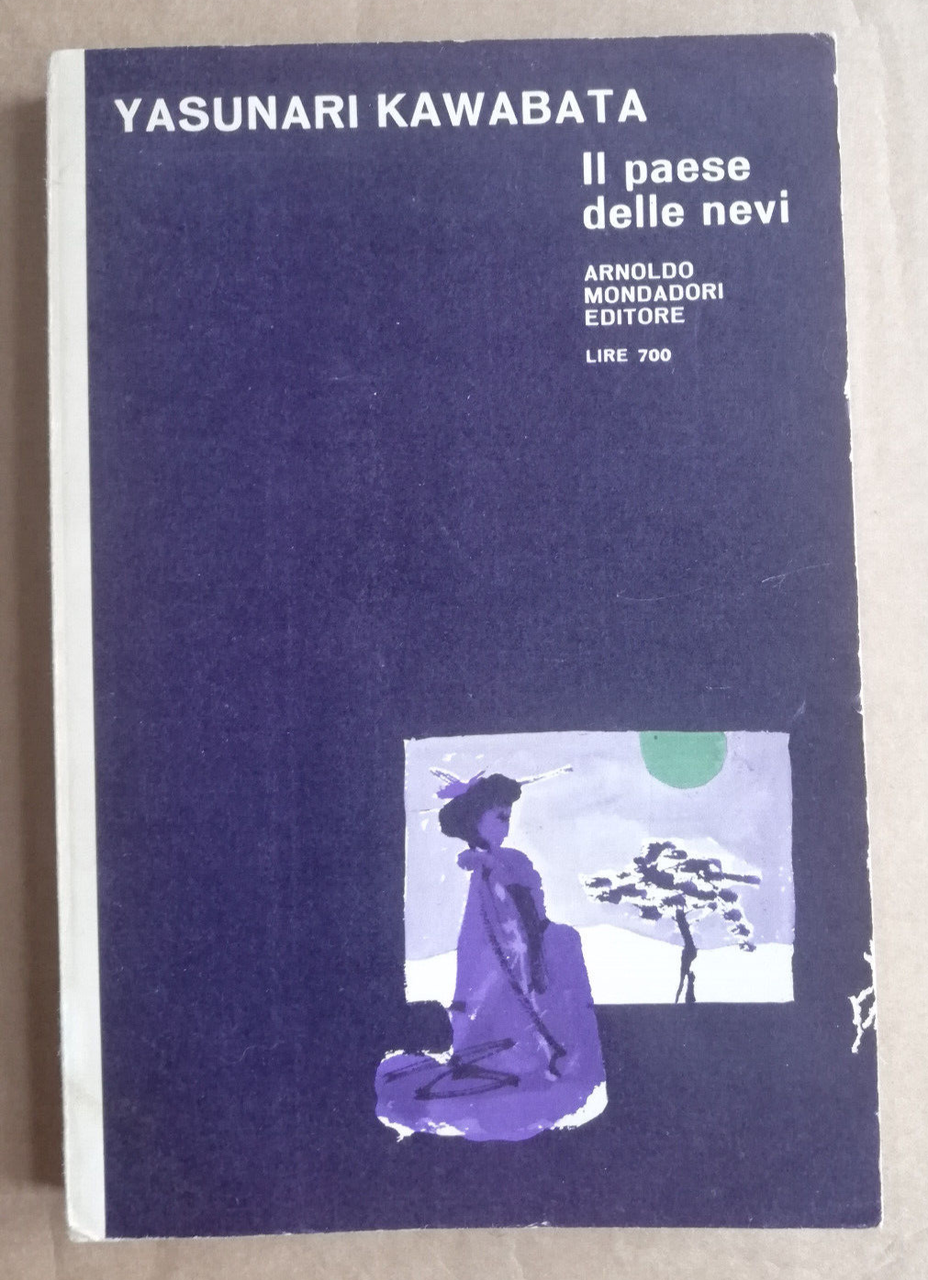 Il paese delle nevi, Yasunari Kawabata, 1966, Il bosco Mondadori