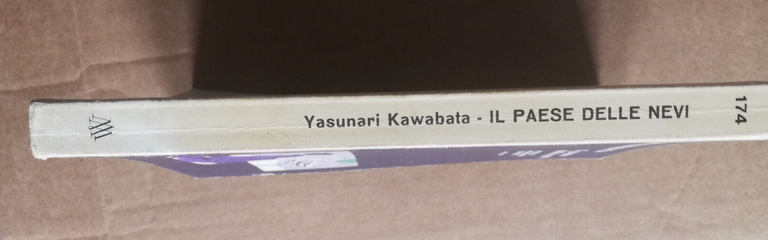 Il paese delle nevi, Yasunari Kawabata, 1966, Il bosco Mondadori