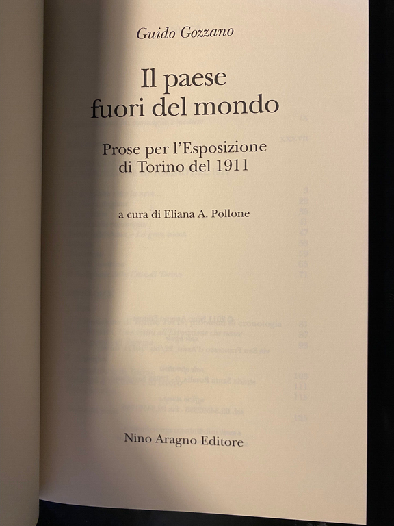 Il paese fuori del mondo. Prose per l'esposizione, Guido Gozzano, …