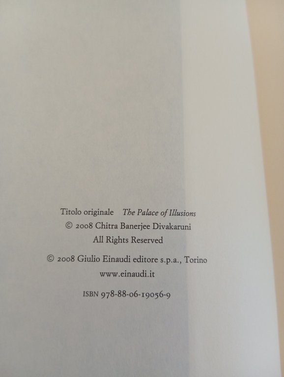 Il palazzo delle illusioni, Chitra Banerjee Divakaruni, Einaudi, 2008