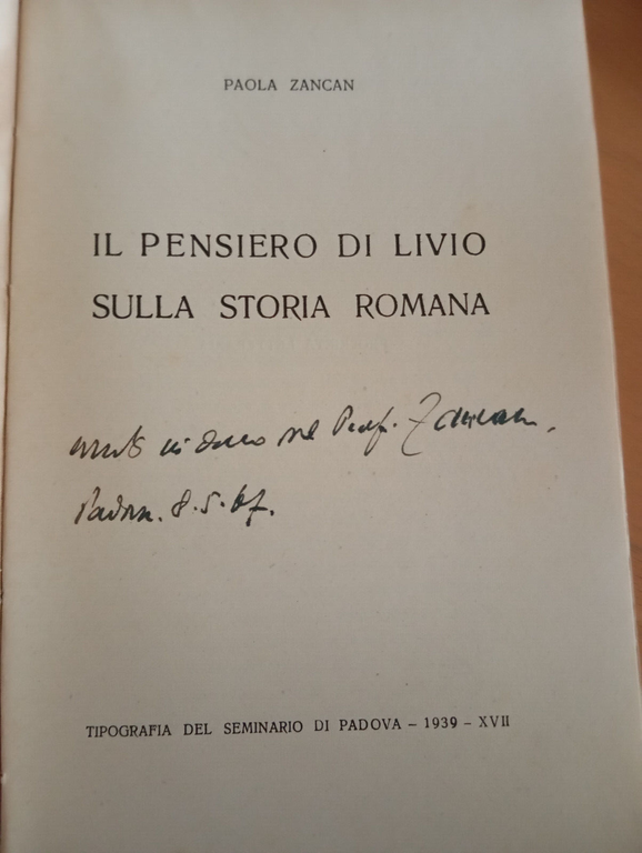 Il pensiero di Livio sulla storia di Roma, Paola Zancan, …