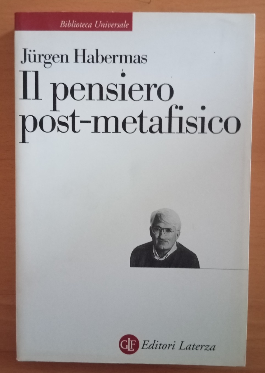 Il pensiero post-metafisico, Jurgen Habermas, Laterza, 2006 | Immagine principale